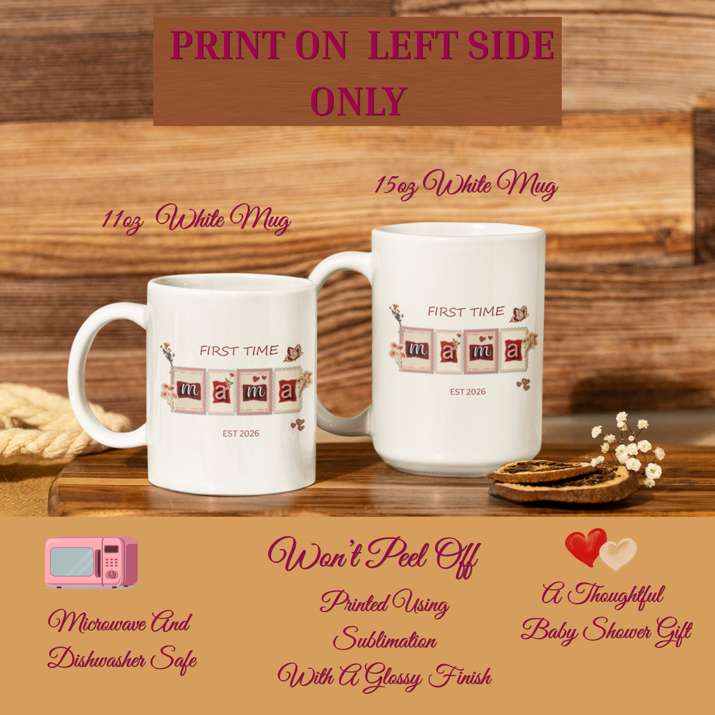 11oz and 15oz mama mug size comparison, print on one side, microwave and dishwasher safe mug