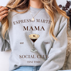 Espresso Martini Mama Sweatshirt | Cocktail Club Crewneck