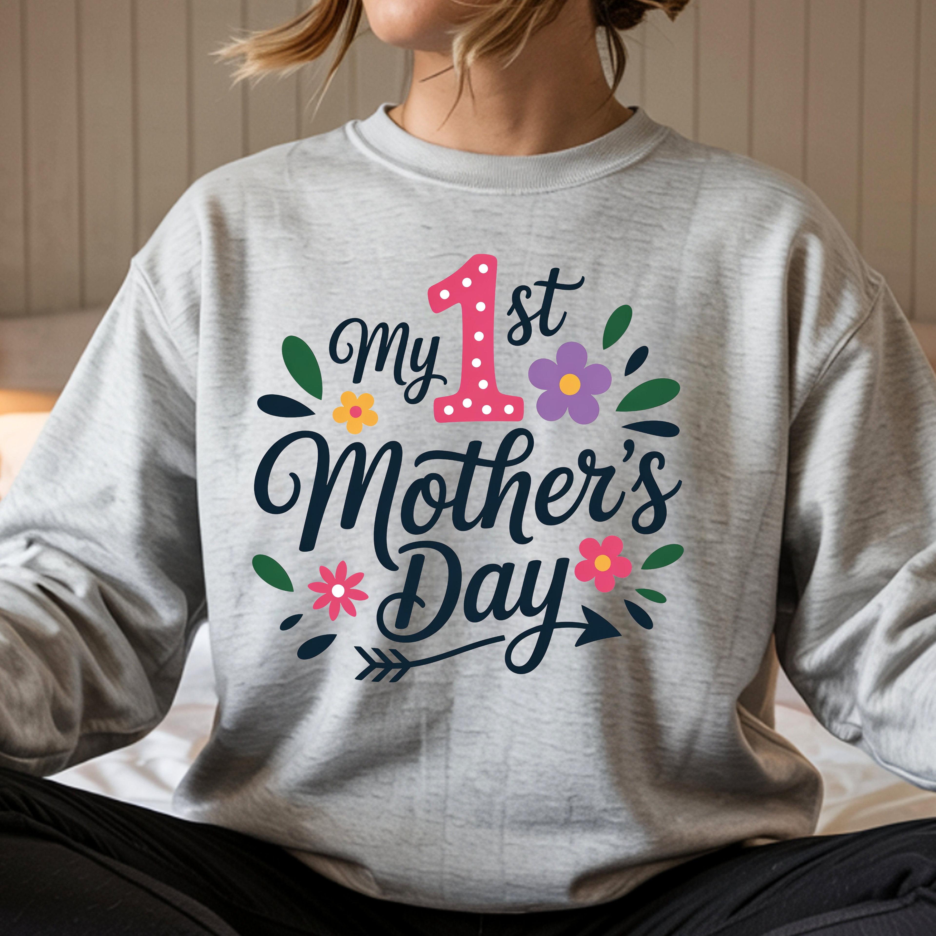 My First Mother's Day Sweatshirt | New Mom Crewneck