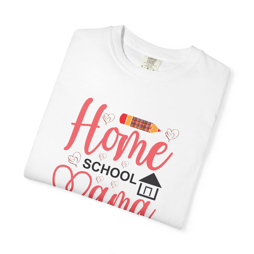 Home School Mama graphic t shirt displaying homeschool themed pencil, heart and schoolhouse artwork.