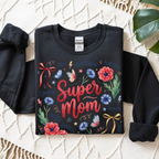 Black Super Mom sweatshirt floral Mother’s Day gift for women