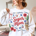 Woman wearing white Super Mom sweatshirt floral Mother’s Day gift cozy crewneck for moms